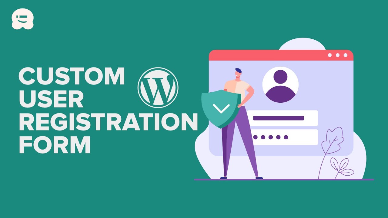 how-to-create-a-user-registration-form-in-wordpress