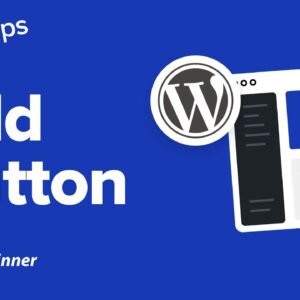 How to Add a Button to Your WordPress Website