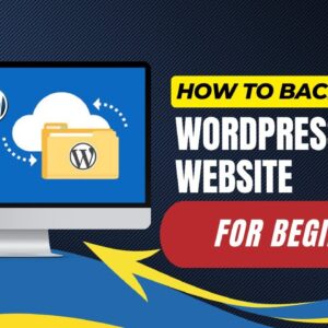 How To Backup WordPress Website For Beginners