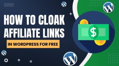 How To Cloak Affiliate Links In WordPress For Free