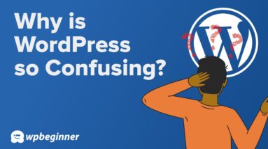 Why is WordPress so Confusing? [Full Site Editing Explained]