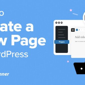 How To Create A Page In WordPress 2024