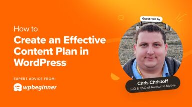 How to Create an Effective Content Plan in WordPress (9 Expert Tips)