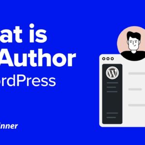 What is an Author in WordPress?