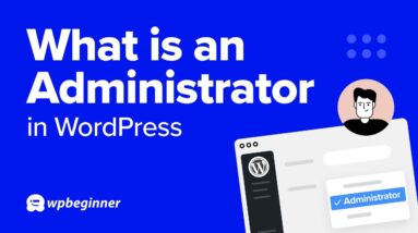 What is the Administrator?