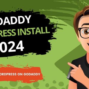 GoDaddy WordPress Install 2024 [MADE EASY]