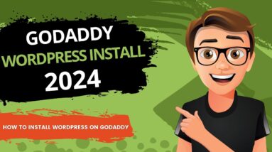 GoDaddy WordPress Install 2024 [MADE EASY]