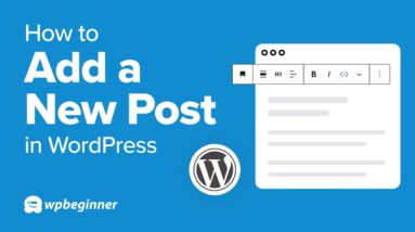 How To Create A Post In WordPress