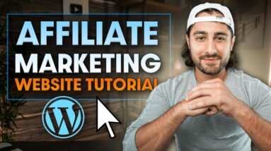 How To Make An Affiliate Marketing Website with WordPress