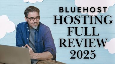 Bluehost Hosting Full Review 2025: Is Bluehost Worth It?