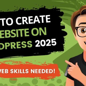 How to Create a Website on WordPress in 30 Minutes! (2025)