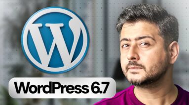 WordPress 6.7 - All Features Tested