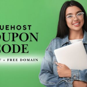 Your Bluehost Coupon Code is Here! Prepare for BIG Savings!