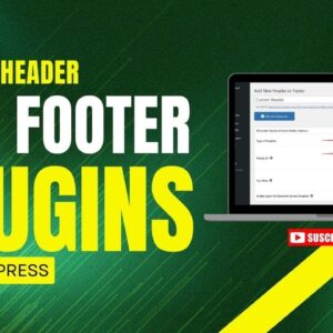 Header & Footer Plugins In WordPress