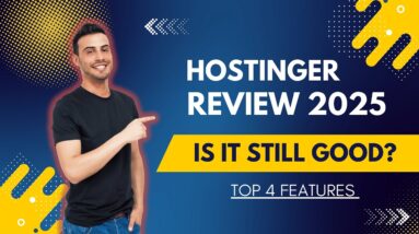 Hostinger Review 2025: Top 4 Features & Coupon