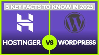 Hostinger vs WordPress Review: 5 Key Facts to Know in 2025