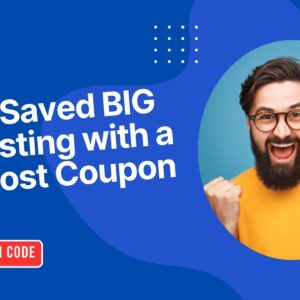 How I Saved Big on Hosting with a Bluehost Coupon Code