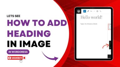 How To Add Heading On Image In WordPress