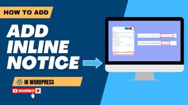 How To Add Inline Notice In WordPress