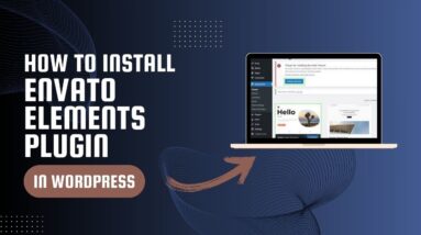 How to install Envato elements plugin in WordPress