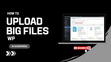 How To Upload Big Files  In WordPress