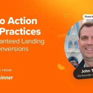 7 Call to Action CTA Best Practices for Guaranteed Landing Page Conversions