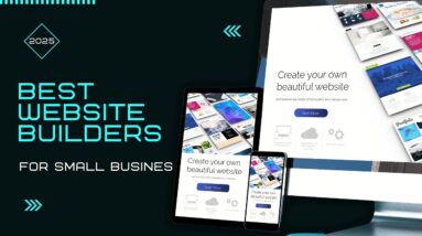 Best Website Builder for Small Business 2025: TOP CHOICES