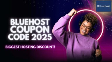 Bluehost Coupon Code 2025 : BIGGEST Hosting Discount!