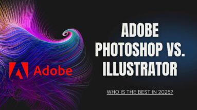 Adobe Photoshop vs. Illustrator: Key Differences You Need to Know in 2025