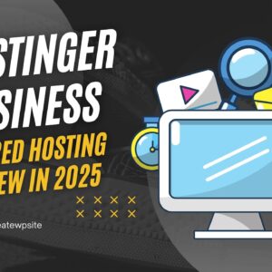 Hostinger Business Shared Hosting Review : 5 Things To Know In 2025