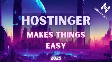 Struggling to Manage Your Website? Hostinger Makes It Simple