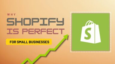 Why Shopify Is Perfect for Small Businesses in 2025