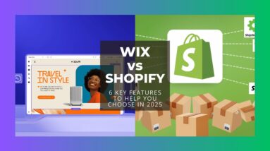 Wix vs Shopify : 6 Key Features to Help You Choose in 2025