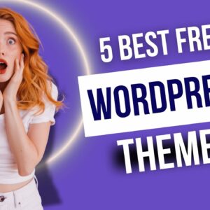 5 BEST FREE WordPress Themes for Beginners EASY to Use!