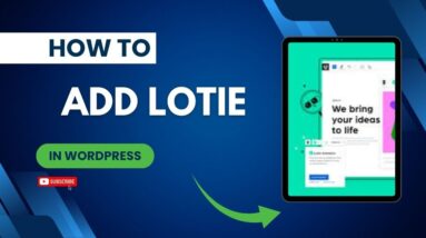 How To Add Lottie In WordPress