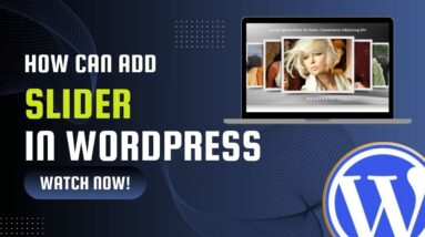 How To Add Slider In WordPress