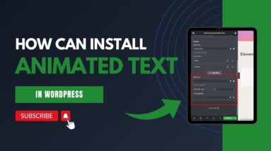 How To Install Animated Text In WordPress
