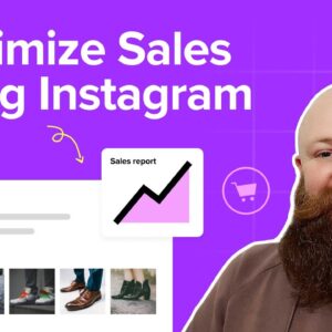 How To Maximize Online Store Sales Using Instagram