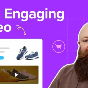 Make More Sales By Adding Engaging Video To Your Online Store