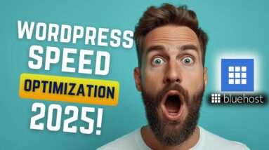 WordPress Speed Optimization for Bluehost Sites