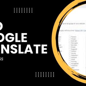 How To Add  Google Translate In WordPress