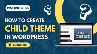 How To Create Child Theme In WordPress