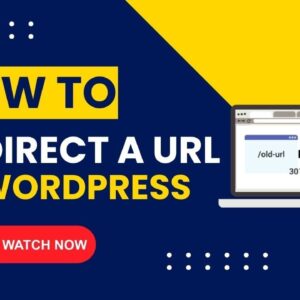 How To Redirect A URL In WordPress