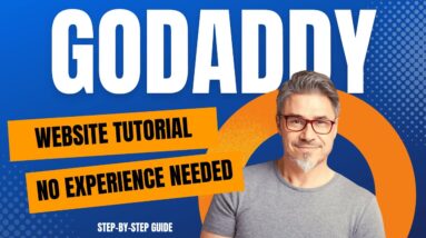 GoDaddy Website Tutorial: Build a Stunning Website in 2025 (No Experience Needed!)